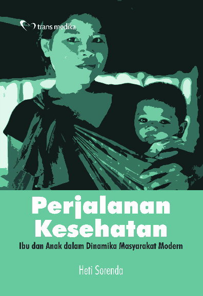 Sampul buku Perjalanan Kesehatan...